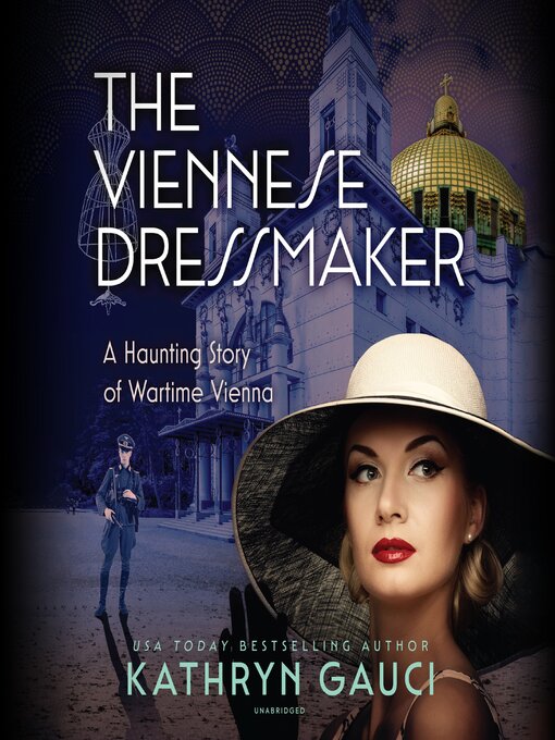 Title details for The Viennese Dressmaker by Kathryn Gauci - Available